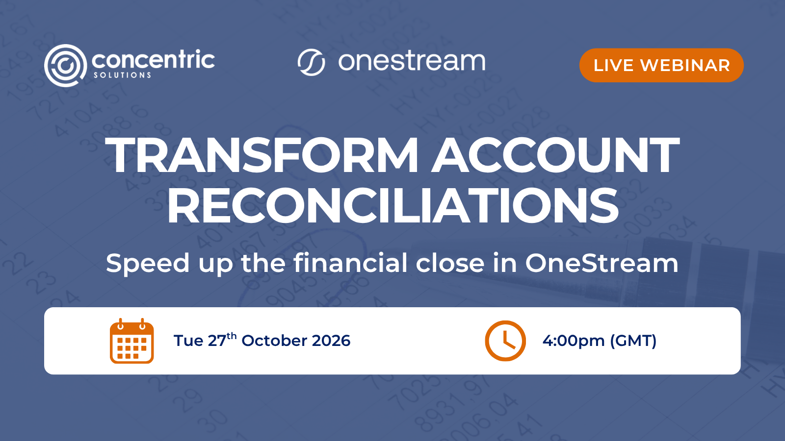 Webinar: Transforming account reconciliations and accelerating the financial close with OneStream