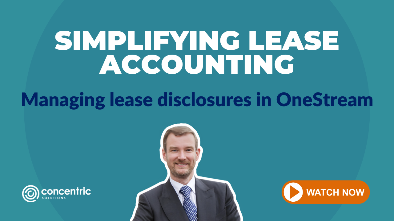 Webinar recap – key takeaways on simplifying lease disclosure management in OneStream