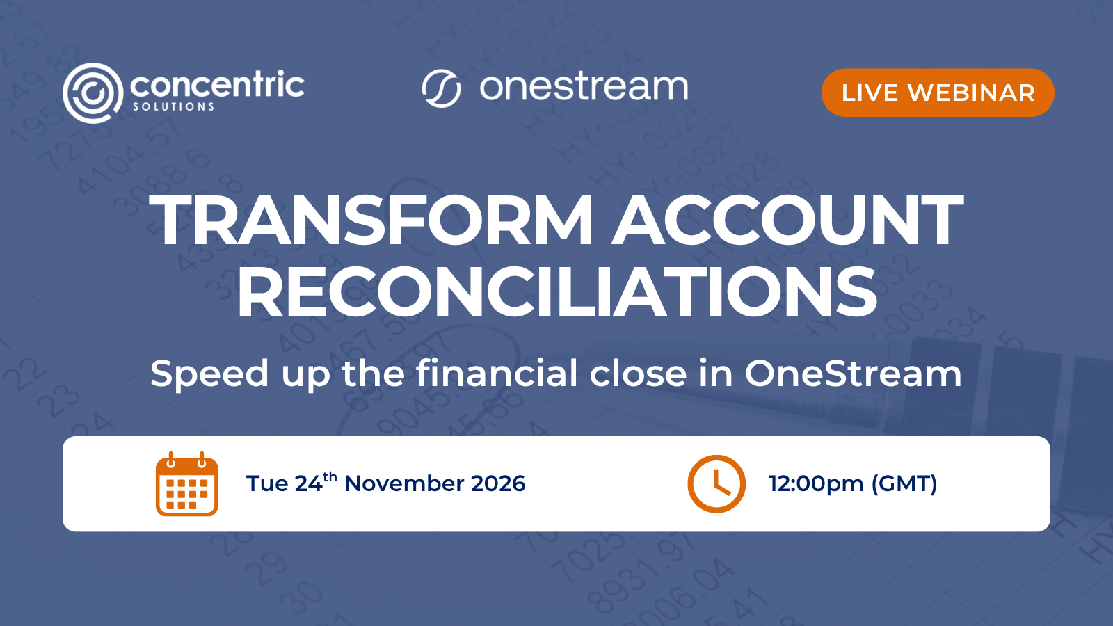 Webinar: Transforming account reconciliations and accelerating the financial close with OneStream